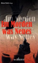 Im Morden was Neues